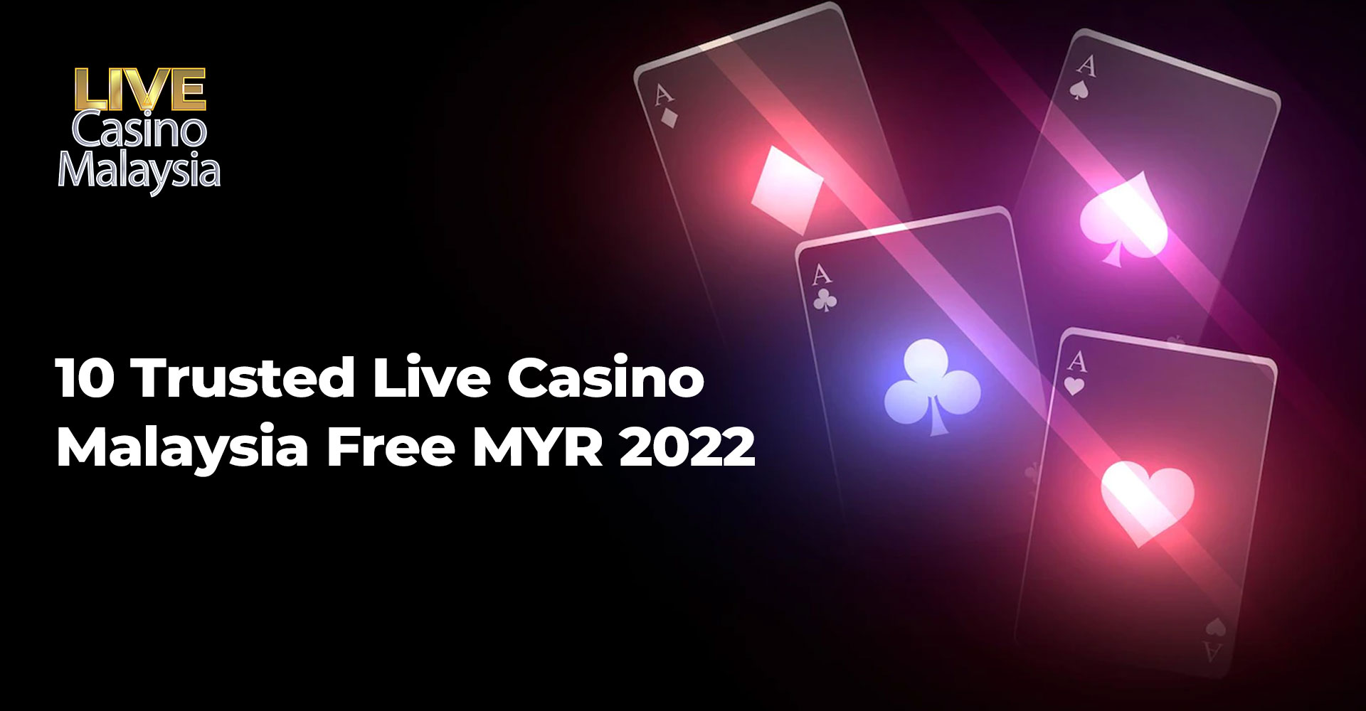 live casino malaysia free myr