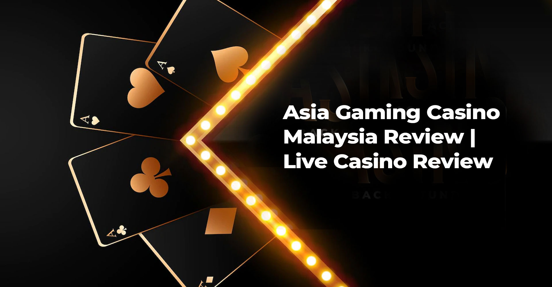 Asia Gaming Casino Malaysia Review | Asian Live Gaming Review