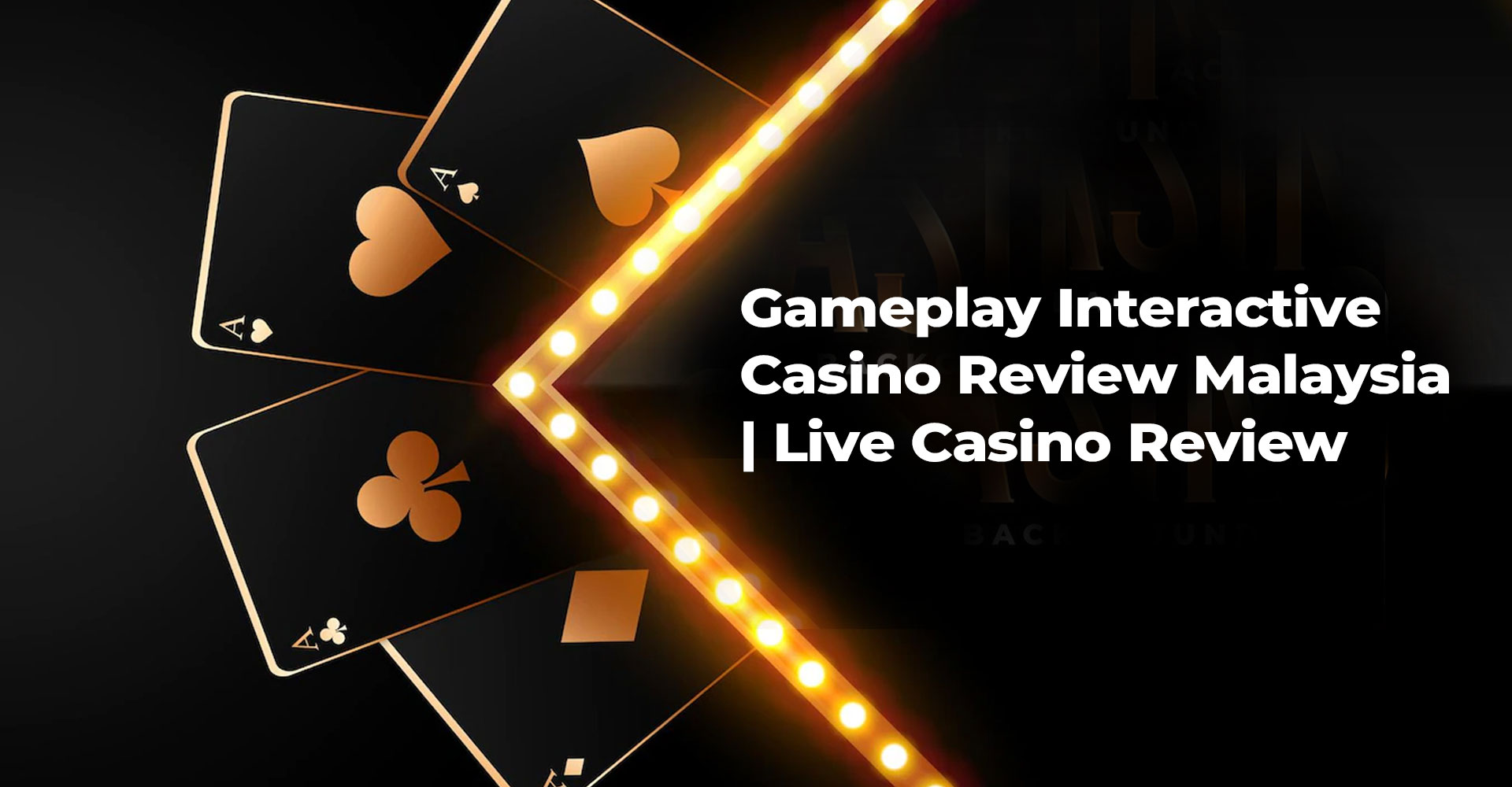 Gameplay Interactive Casino Review Malaysia | Live Casino Review